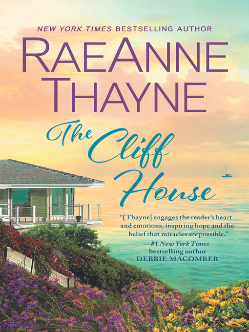 Title details for The Cliff House by RaeAnne Thayne - Available
